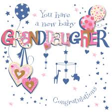 New Baby Granddaughter Congratulations Greeting Card Cards