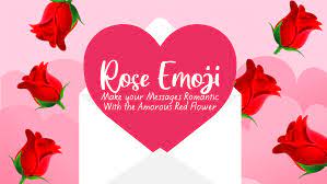rose emoji make your messages