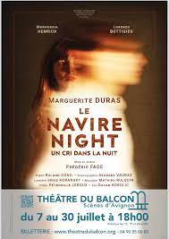 Le Navire Night de Marguerite Duras mis en scène par Frédéric Fage - Libre  Théâtre