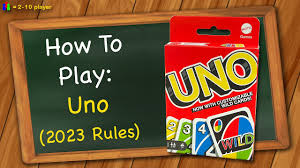 how to play uno 2023 rules you