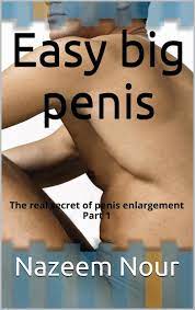 Easy Big Penis eBook by Nazeem Nour - EPUB Book | Rakuten Kobo United States