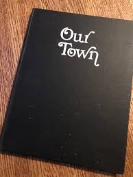 Does anybody know of a place i could find this? Vintage Book Our Town A Play In Three Acts By Thornton Wilder Large Type Script 1966 Hardcover By Heritageandheart Vintage Book Play Book Hardcover