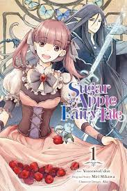 Sugar Apple Fairy Tale, Vol. 1 (manga) eBook by YozoranoUdon - EPUB Book |  Rakuten Kobo United States