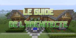 guide de construction minecraft pour