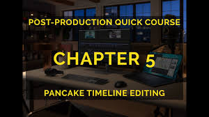 pancake timeline editing chapter 5 in