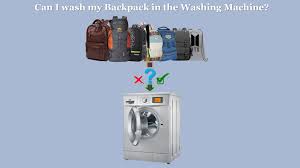 wash my backpack in the washing machine