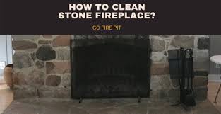 How To Clean Stone Fireplace Go Firepit