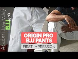 Origin Pro Bjj Pants First Impressions Submiteveryday Bjj Vlog