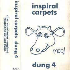 dung 4 inspiral carpets last fm