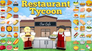 We did not find results for: Restaurant Tycoon Roblox
