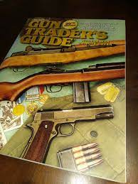 Check out out large inventory of firearms and accessories. Gun Traders Guide 30th Edition For Sale Online