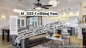ac 552 ceiling fan manual parts