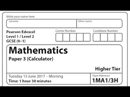 Edexcel Maths Gcse Higher Paper 2017