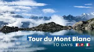 hiking the tour du mont blanc 10 days