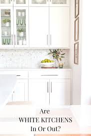 are white kitchens really out of style