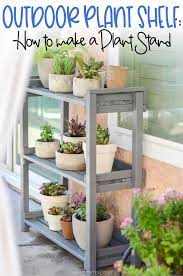 Diy How To Make A Outdoor Plant Shelf