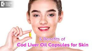 6 benefits of cod liver oil for skin
