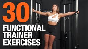 best functional trainer exercises you