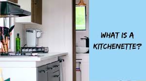 what is a kitchenette you