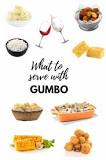 What can u eat with gumbo?