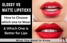 matte vs glossy lipstick which is