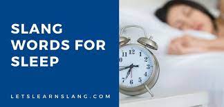 15 Slang Words For Sleep And How To