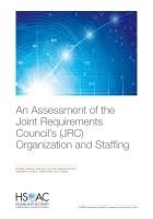 An Assessment Of The Joint Requirements Councils Jrc