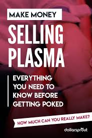 How To Earn 300 Per Month Donating Plasma For Money