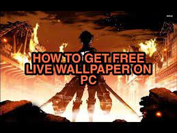 how to get free live anime wallpapers