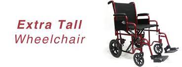 extra tall wheelchair wheelchairs for