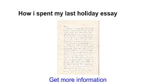 Essay writing on how i spent my christmas holiday   Brilliant     Essay writing on indian festivals