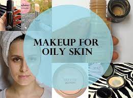 top 8 makeup s for oily acne