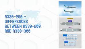 a330 200 differences between a330 200