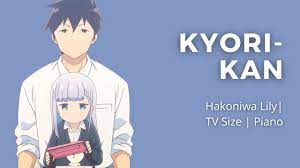 Kyori-kan - Hakoniwa Lily | Aharen-san wa Hakarenai ED | TV Size | Piano -  YouTube