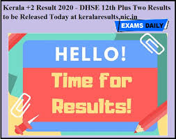 Every board has different rules and regulation. Kerala Plus Two Result 2020 Released Dhse 12th Results At Keralaresults Nic In Hindi Examsdaily