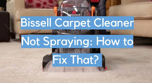 bissell carpet cleaner not spraying