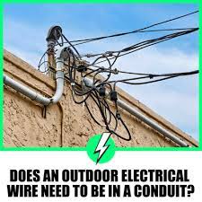 Does An Outdoor Electrical Wire Need To
