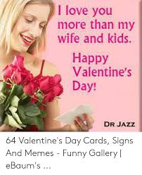 Making someone laugh is indeed one of the toughest jobs in this world. 25 Best Memes About Sexy Valentine Memes Sexy Valentine Memes