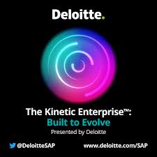 The Kinetic Enterprise(tm): Built to Evolve, Presented by Deloitte