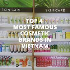 famous cosmetic brands in vietnam