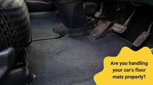 car floor mats are dangerous unless