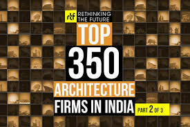 indian architects top 350 architecture