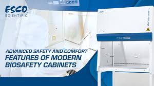 comfort features of modern biosafety