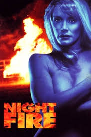 Images night eyes 2 (shannon tweed) format: Night Fire 1994 Directed By Mike Sedan Reviews Film Cast Letterboxd