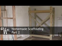 homemade scaffolding tower part 2
