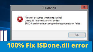 how to fix isdone dll error on windows