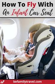 How To Fly With Infant Car Seat