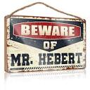 Amazon.com: Hanging Door Sign Plaque Beware Of Mr. Hebert Wooden ...