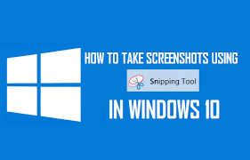 take screenshots using snipping tool