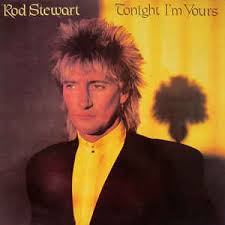 Rod stewart and robbie williams fairytales (the christmas present 2020). Rod Stewart Tonight I M Yours Veroffentlichungen Discogs